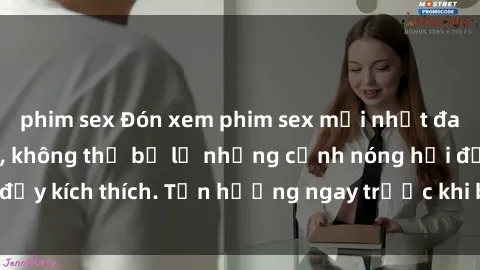 phim sex Đón xem phim sex mới nhất đang hot trên mạng, không thể bỏ lỡ những cảnh nóng hổi đầy kích thích. Tận hưởng ngay trước khi bị xoá chóng mặt!