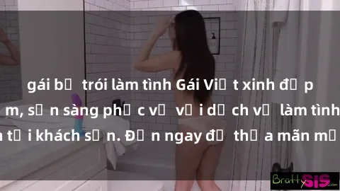 gái bị trói làm tình Gái Việt xinh đẹp, nồng nàn tình cảm, sẵn sàng phục vụ với dịch vụ làm tình tại khách sạn. Đến ngay để thỏa mãn mọi khao khát của bạn!